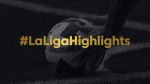 LaLigaHighlights-03.jpg
