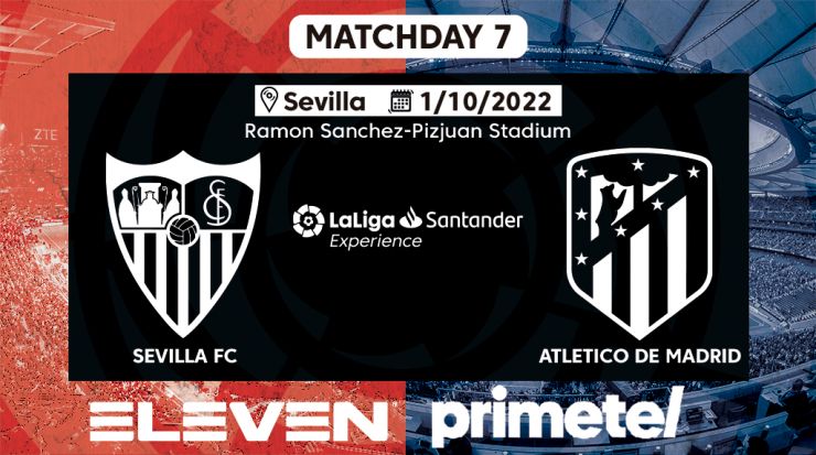 LaLiga Experience 2022/23 - Sevilla FC - Atlético de Madrid