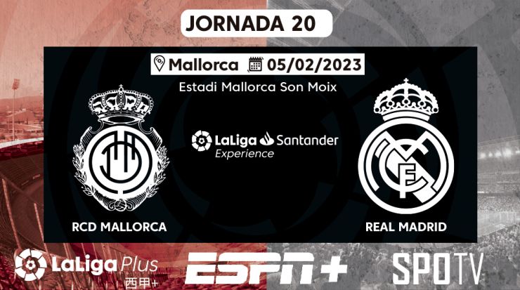 LaLiga Experience 2022/23 -  RCD Mallorca - Real Madrid