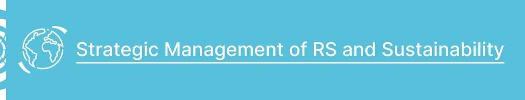 Strategic Management of RS and Sustainability