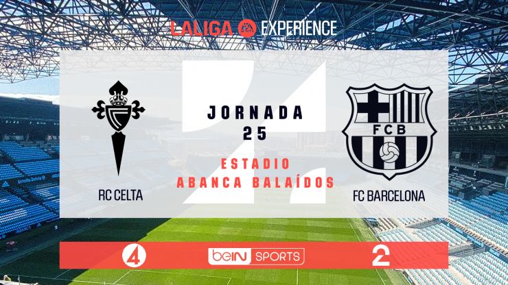 LaLiga Experience 2023/24 - RC Celta - FC Barcelona