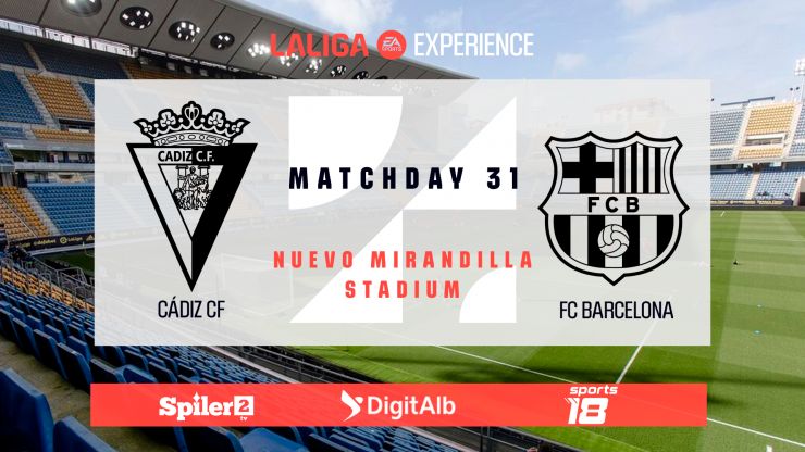 LALIGA EXPERIENCE 2023/24 - Cádiz CF - FC Barcelona
