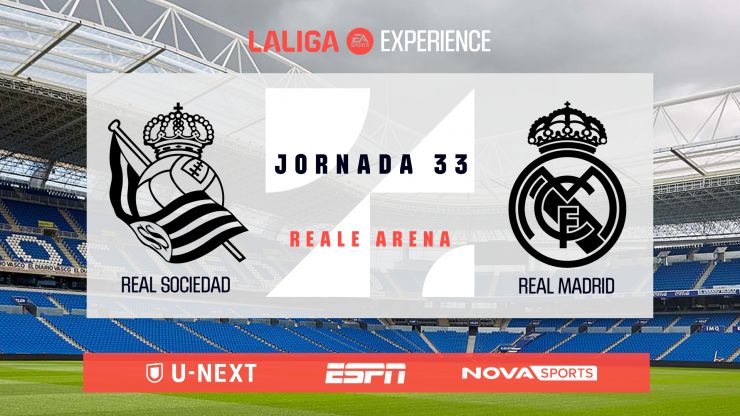 LALIGA EXPERIENCE 2023/24 - Real Sociedad - Real Madrid