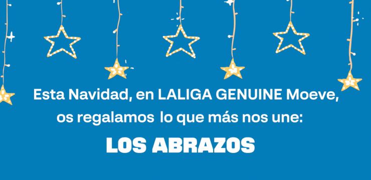 ¡LALIGA GENUINE Moeve te invita a compartir lo que más nos une!