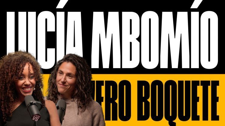 LALIGA VS | T1  Capítulo 3: Vero Boquete y Lucía Mbomío