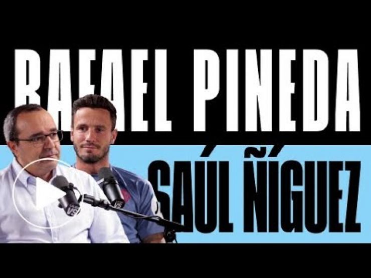 LALIGA VS | T.2 - Capítulo 1: Rafael Pineda y Saúl Ñíguez