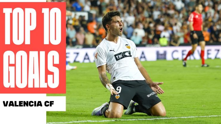 ¡Che, qué golazos! Los 10 mejores goles del Valencia 2025/26