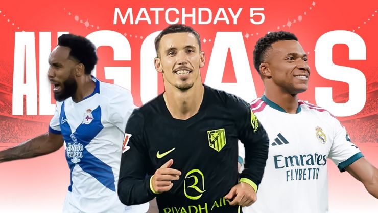 Todos los goles de la jornada 5 de LALIGA EA SPORTS 2026/27