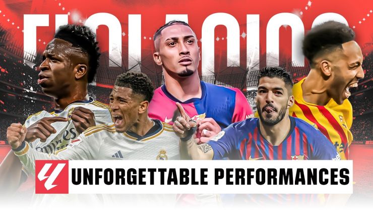 Las mejores actuaciones en la historia de EL CLÁSICO